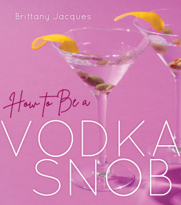 BrittanyJacques - How to Be a Vodka Snob