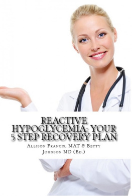 Allison Francis - Reactive Hypoglycemia: Your 5 Step Recovery Plan