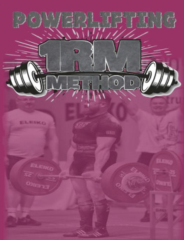 Lawrence Farncombe - Powerlifting 1RM Method