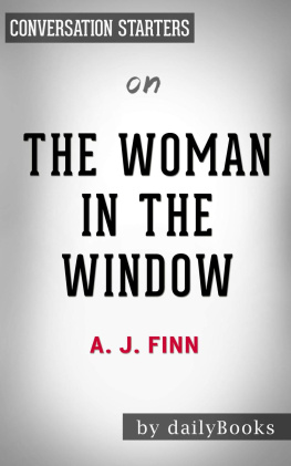 dailyBooks - The Woman in the Window--A Novel​​​​​​​ by A.J Finn | Conversation Starters