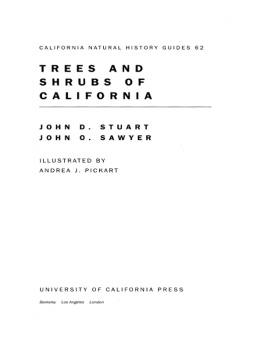 John D. Stuart Trees and Shrubs of California