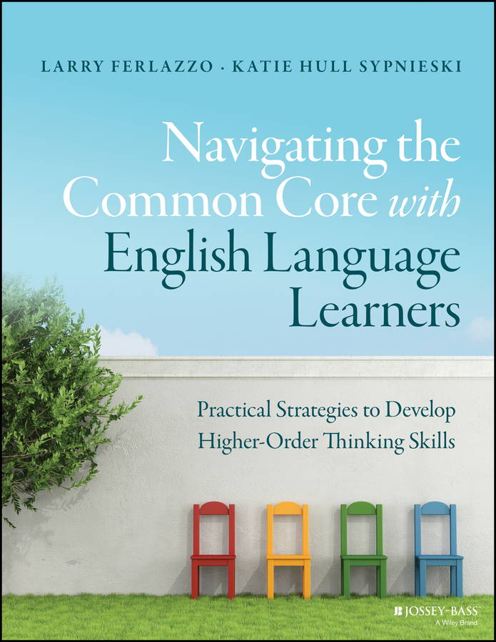 More Praise for Navigating the Common Core with English Language Learners - photo 1