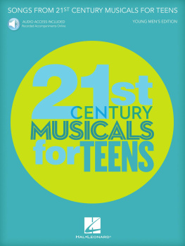 Hal Leonard Corp. - Songs from 21st Century Musicals for Teens: Young Mens Edition