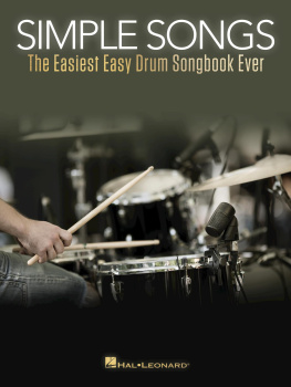 Hal Leonard Corp. - Simple Songs: The Easiest Easy Drum Songbook Ever