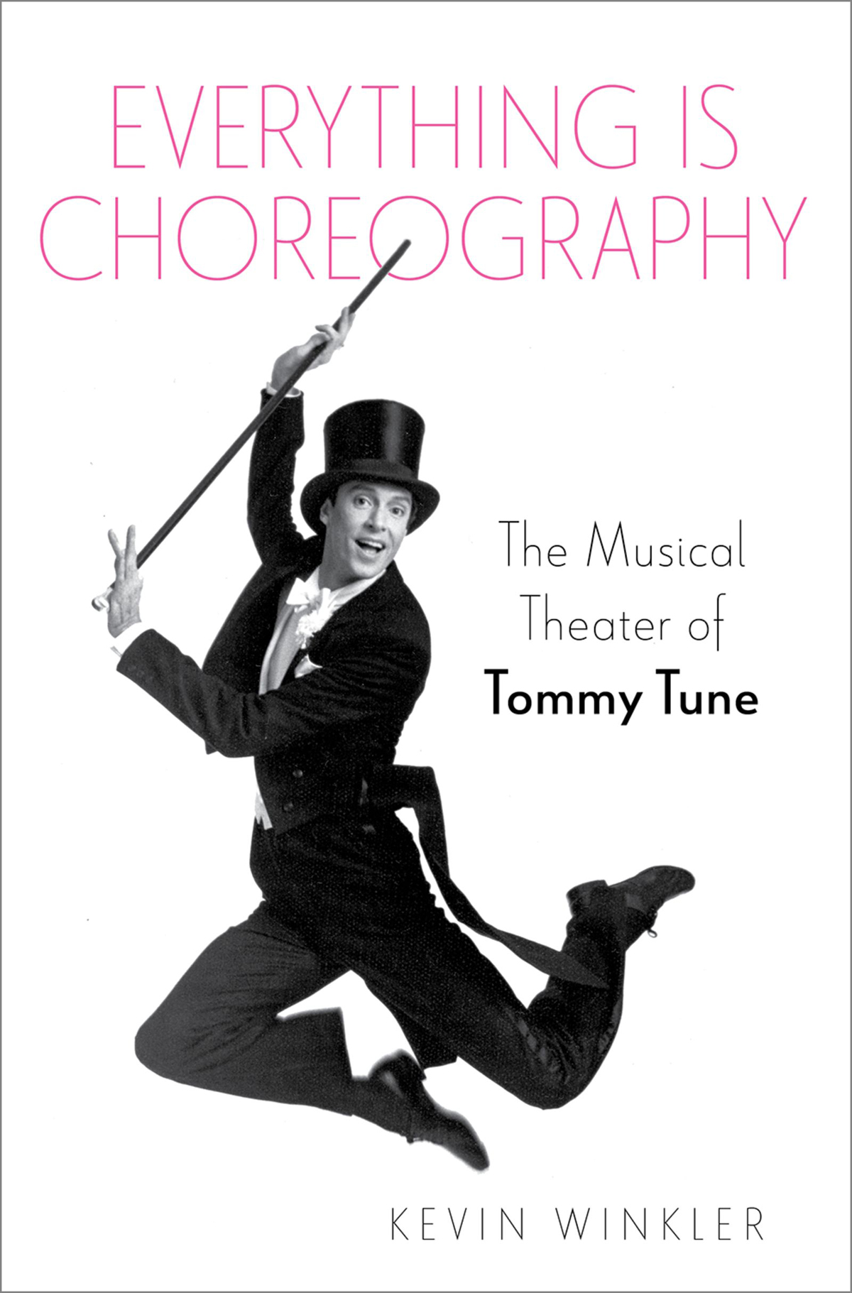 EVERYTHING IS CHOREOGRAPHY THE BROADWAY LEGACIES SERIES Geoffrey Block - photo 1