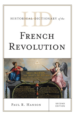 Paul R. Hanson - Historical Dictionary of the French Revolution