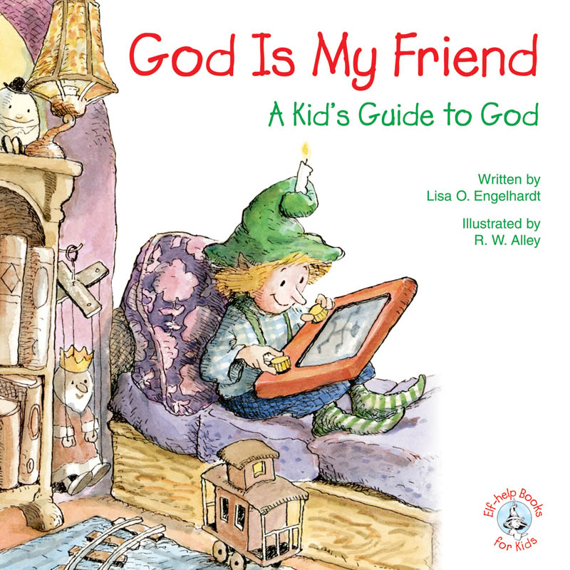 God is My Friend A Kids Guide to God - image 1