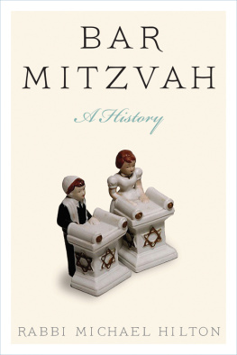 Michael Hilton - Bar Mitzvah, a History