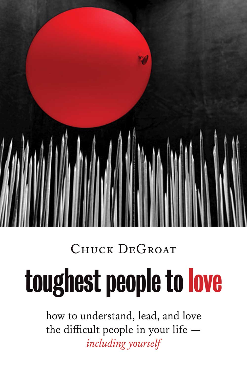 toughest people to love how to understand lead and love the difficult people - photo 1