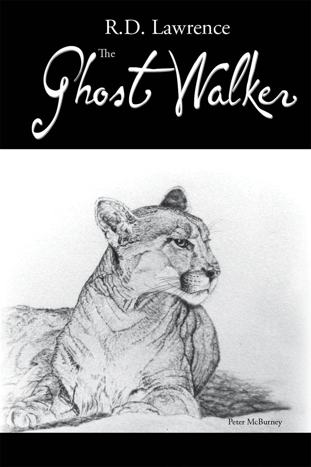 The Ghost Walker RD Lawrence The author of The Zoo That Never Was and Voyage - photo 1