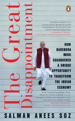 Salman Anees Soz - The Great Disappointment: How Narendra Modi Squandered a Unique Opportunity to Transform the Indian Economy