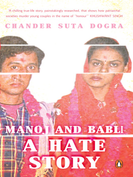 Chander Suta Dogra Manoj and Babli: A Hate Story