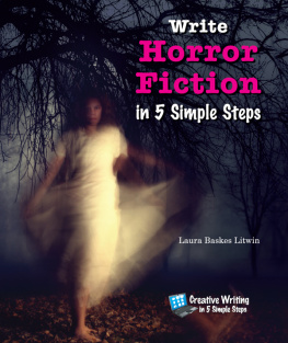 Laura Baskes Litwin - Write Horror Fiction in 5 Simple Steps