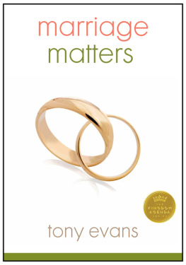 Tony Evans Marriage Matters