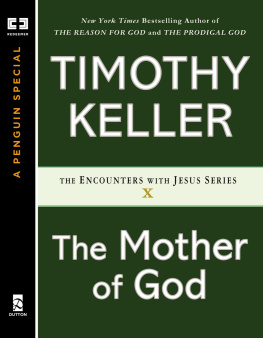 Timothy Keller - The Mother of God