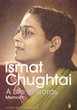 Ismat Chugtai - A Life in Words: Memoirs