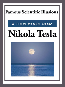 Nikola Tesla Famous Scientific Illusions