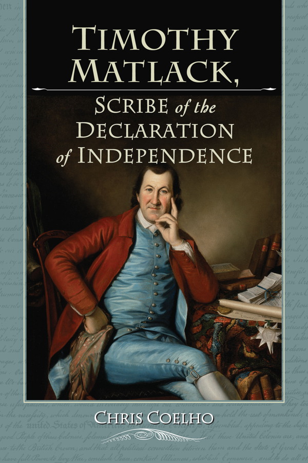 Timothy Matlack Scribe of the Declaration of Independence - image 1