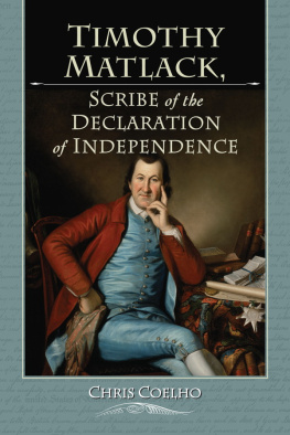 Chris Coelho - Timothy Matlack, Scribe of the Declaration of Independence