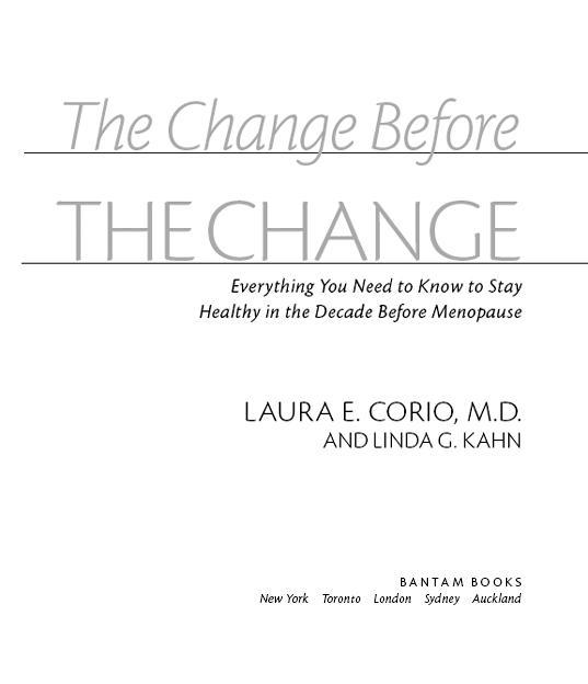 The Change Before the Change Everything You Need to Know to Stay Healthy in the Decade Before Menopause - image 2