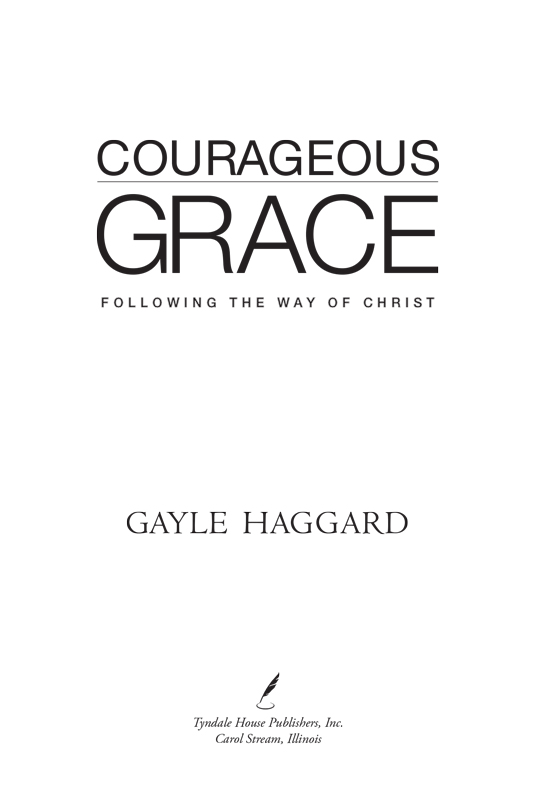 Gayle Haggard gives life-learned insight into the concept of grace Her wisdom - photo 2