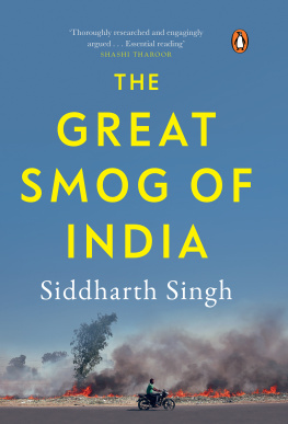 Siddharth Singh - The Great Smog of India