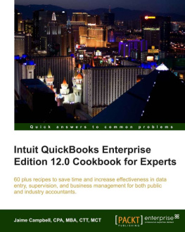 Jaime Campbell - Intuit QuickBooks Enterprise Edition 12.0 Cookbook for Experts