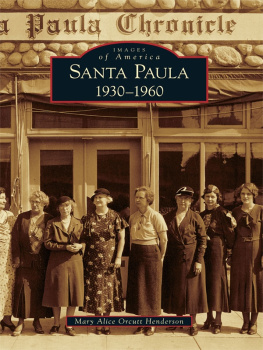 Mary Alice Orcutt Henderson - Santa Paula: 1930-1960