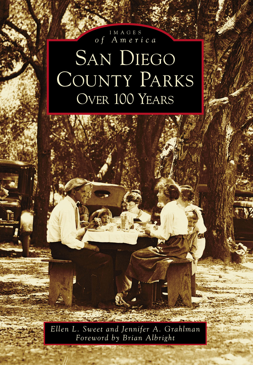 IMAGES of America SAN DIEGO COUNTY PARKS OVER 100 YEARS The County of - photo 1