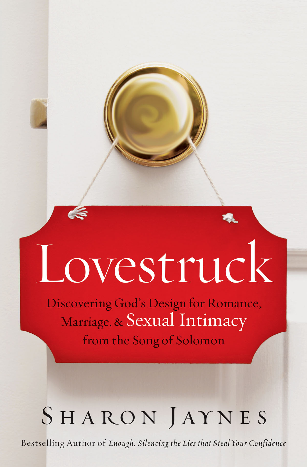 Praise for Lovestruck Lovestruck is a refreshing beautiful and biblical - photo 1