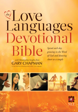 Gary Chapman - The Love Languages Devotional Bible