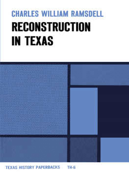Charles William Ramsdell - Reconstruction in Texas
