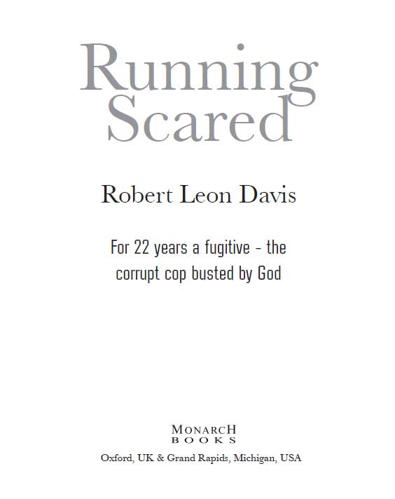 Copyright 2010 by Robert Leon Davis This edition copyright 2010 Lion Hudson - photo 2