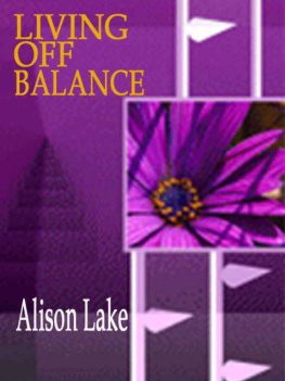 Alison Lake - Living Off Balance