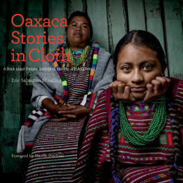 Eric Mindling Oaxaca Stories in Cloth