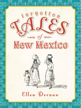 Ellen Dornan Forgotten Tales of New Mexico