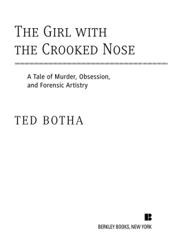 Ted Botha The Girl with the Crooked Nose