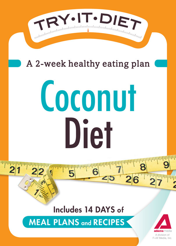 Try-It Diet Coconut Oil Diet A two-week healthy eating plan - image 1