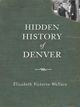 Elizabeth Victoria Wallace - Hidden History of Denver