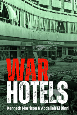 Kenneth Morrison War Hotels