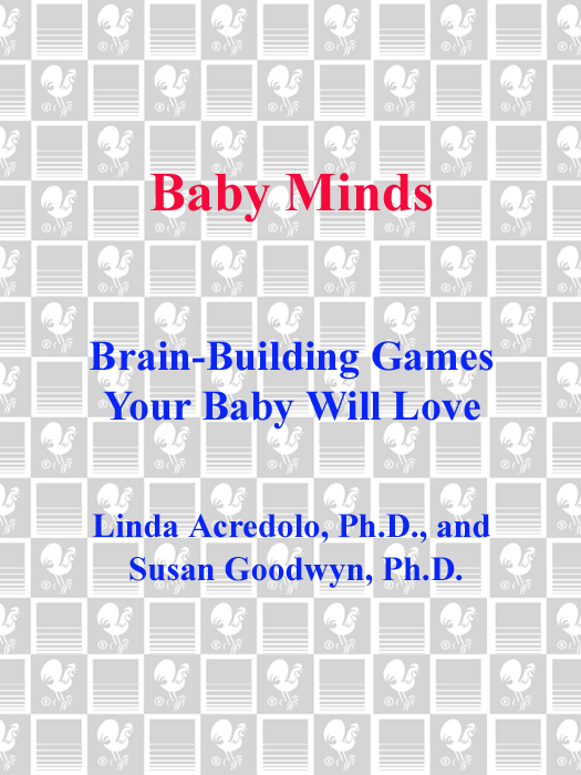 Praise for Baby Minds A timely follow-up to the authors first book Baby - photo 1