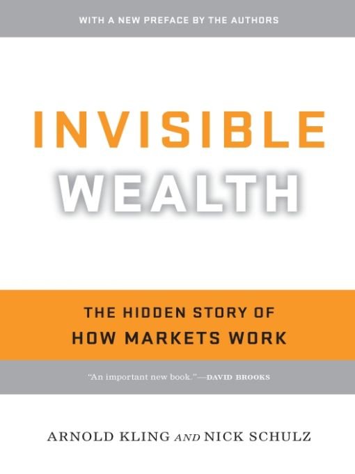 Table of Contents Praise for Invisible Wealth previously published as From - photo 1