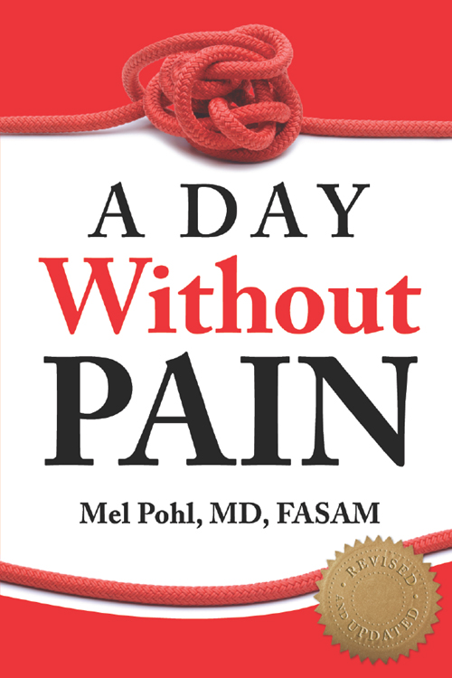 Special praise for the revised edition of A Day without Pain With the - photo 1