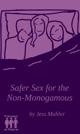 Jess Mahler - Safer Sex for the Non-Monogamous