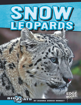 Dianna Dorisi-Winget Snow Leopards