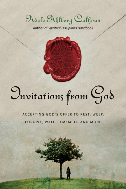 Invitations from God Accepting Gods Offer to Rest Weep Forgive Wait Remember and More - image 1