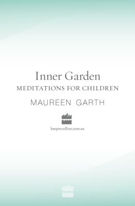 Maureen Garth - Inner Garden: Meditations for Children