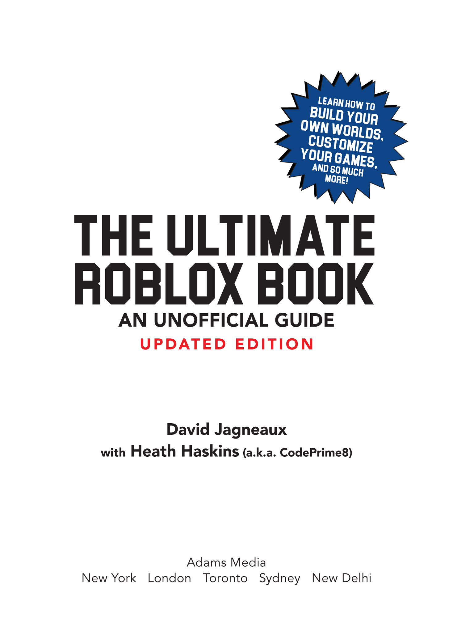 The Ultimate Roblox Book An Unofficial Guide Learn How to Build Your Own Worlds Customize Your Games and So Much More - image 2