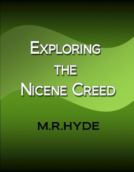 M.R. Hyde - Exploring the Nicene Creed