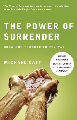 Michael Catt The Power of Surrender